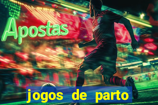 jogos de parto normal realista